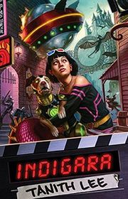 Book cover for "Indigara" by Tanith Lee
