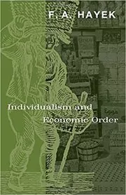 Individualism and Economic Order