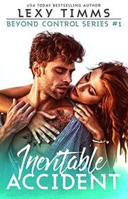 Book cover for "Inevitable Accident" by Lexy Timms