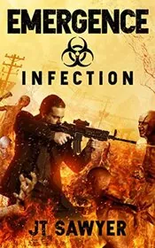 Book cover for "Infection" by JT Sawyer