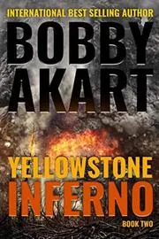 Book cover for "Inferno" by Bobby Akart