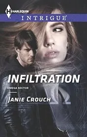 Book cover for "Infiltration / Stealth" by Janie Crouch