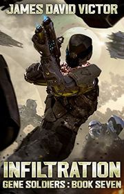 Book cover for "Infiltration" by James David Victor