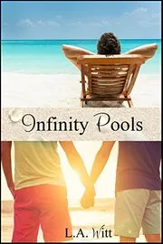 Book cover for "Infinity Pools" by LA Witt