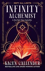 Book cover for "Infinity Alchemist" by Kacen Callender