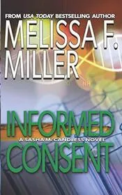 Book cover for "Informed Consent" by Melissa F Miller