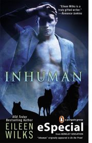 Book cover for "Inhuman" by Eileen Wilks