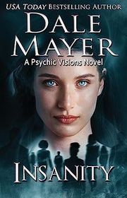 Book cover for "Insanity" by Dale Mayer