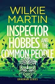 Inspector Hobbes and the Common People