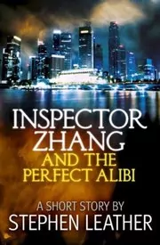 Book cover for "Inspector Zhang And The Perfect Alibi"
