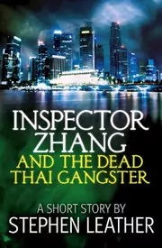 Book cover for "Inspector Zhang and the Dead Thai Gangster"