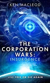 Book cover for "Insurgence" by Ken MacLeod