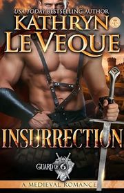 Book cover for "Insurrection" by Kathryn Le Veque