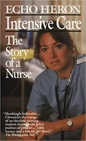 Book cover for "Intensive Care" by Echo Heron