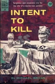 Intent to Kill