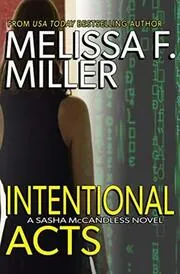 Book cover for "Intentional Acts" by Melissa F Miller