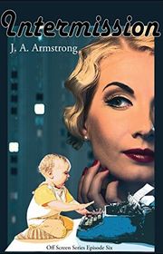 Book cover for "Intermission"