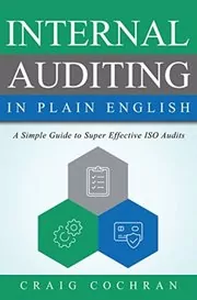 Book cover for "Internal Auditing in Plain English" by Craig Cochran