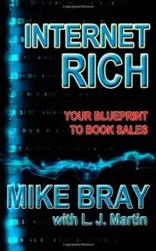 Book cover for "Internet Rich" by LJ Martin