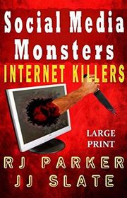 Book cover for "Internet Killers" by RJ Parker