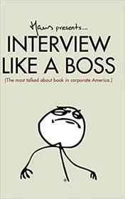Book cover for "Interview Like A Boss" by Hans Van Nas