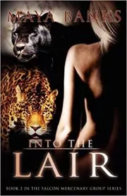 Book cover for "Into the Lair" by Maya Banks