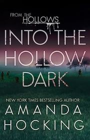 Book cover for "Into the Hollow Dark"