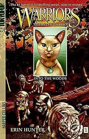 Book cover for "Into the Woods" by Erin Hunter
