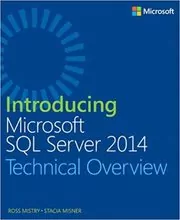 Book cover for "Introducing Microsoft SQL Server 2014" by Ross Mistry