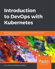 Book cover for "Introduction to DevOps with Kubernetes" by Onur Yilmaz