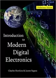 Book cover for "Introduction to Modern Digital Electronics" by Charles Hawkins