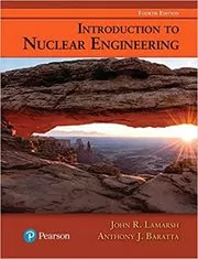 Book cover for "Introduction to Nuclear Engineering" by John Lamarsh