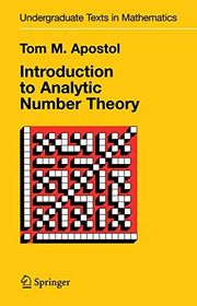 Book cover for "Introduction to Analytic Number Theory" by Tom M. Apostol