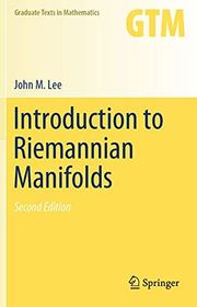 Book cover for "Introduction to Riemannian Manifolds" by John M. Lee