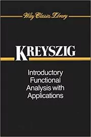 Book cover for "Introductory Functional Analysis with Applications" by Erwin Kreyszig