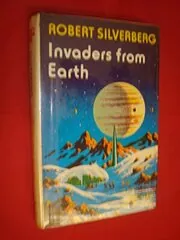 Book cover for "Invaders from Earth" by Robert Silverberg