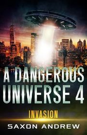 Book cover for "Invasion" by Saxon Andrew