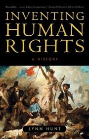 Book cover for "Inventing Human Rights" by Lynn Hunt