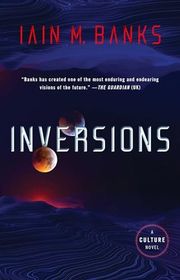 Book cover for "Inversions" by Iain M Banks