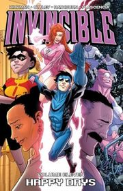 Book cover for "Invincible, Vol. 11: Happy Days" by Robert Kirkman