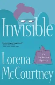 Book cover for "Invisible" by Lorena McCourtney