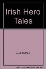 Irish Hero Tales