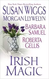 Book cover for "Irish Magic" by Susan Wiggs