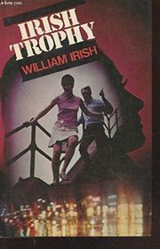 Book cover for "Irish Trophy"