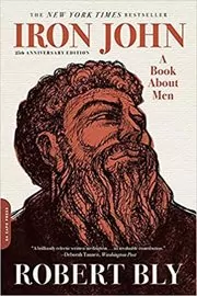 Book cover for "Iron John" by Robert Bly