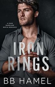 Book cover for "Iron Rings" by BB Hamel