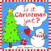 Is It Christmas Yet?