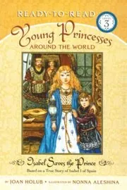 Book cover for "Isabel Saves the Prince" by Joan Holub