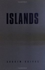 Book cover for "Islands" by Andrew Krivak