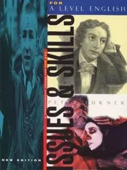 Issues and Skills for 'A' Level English